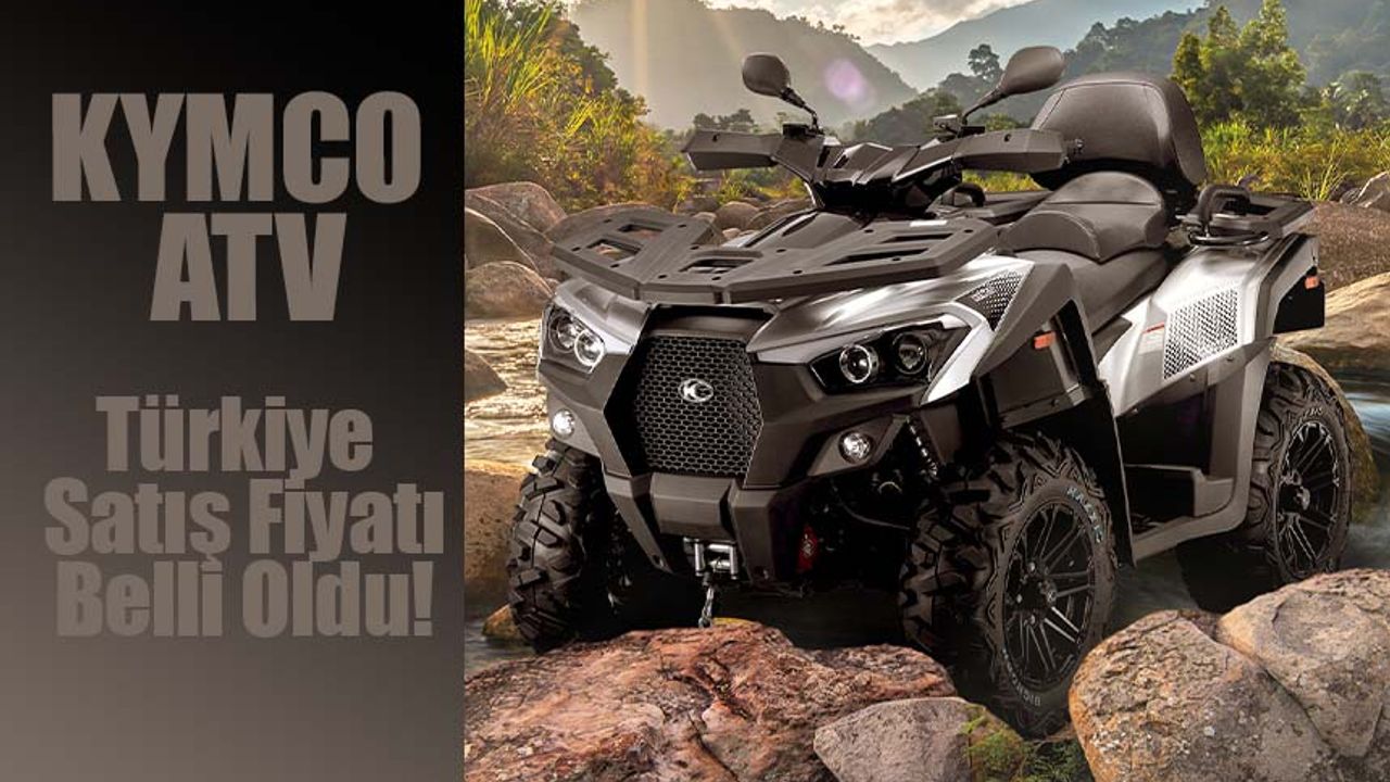 KYMCO ATV MXU 700 EX Türkiye’de!