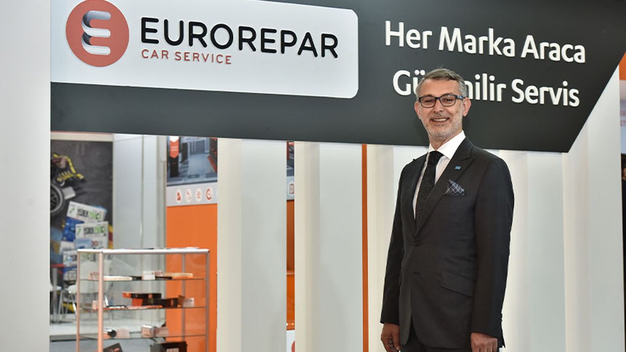 Mehmet Akın: Eurorepar Car Service, 143 lokasyona ulaştı
