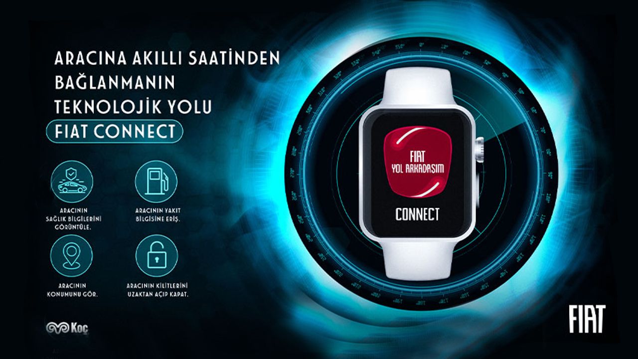 “FIAT Connect” akıllı saatler ile entegre kullanılabilecek