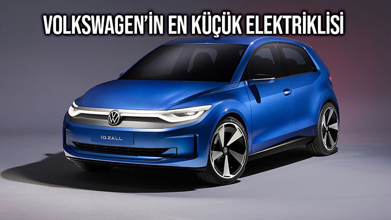 Volkswagen’in elektrikli araç ailesinin en küçüğü: ID. 2all