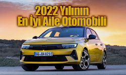 Yeni Opel Astra “2022 Yılının En İyi Aile Otomobili” seçildi!