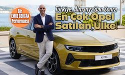 Opel’in En Büyük İkinci Pazarı Türkiye!