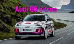 Elektrikli araçlara özel platform ve Audi Q6 e-tron 