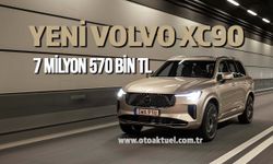 Volvo XC90, 6 milyon 790 bin ve 7 milyon 570 bin TL fiyatıyla satışa sunuldu