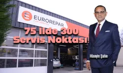 Tofaş'ın Çatı Kuruluşu Eurorepar Car Service, 75 Şehirde Hizmet Verecek