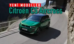 Yeni Citroën C5 Aircross Son Çeyrekte Türkiye Yollarında!