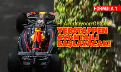 F1 Azerbaycan GP'sinde pole pozisyon Verstappen'in