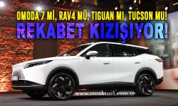 OMODA 7 Türkiye Yolunda: RAV4, Tucson ve Tiguan’a Yeni Rakip