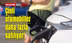 Çinli elektrikliler İngiltere’nin kotasını zorluyor