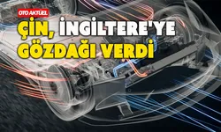 Çin'den İngiltere'ye Elektrikli Araç Vergisi Uyarısı