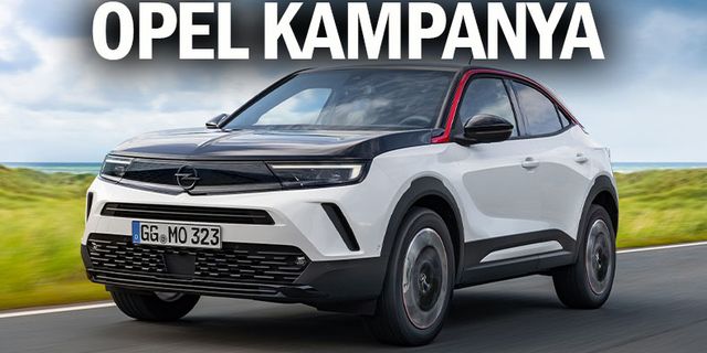 Opel’in yeni 0 faizli kredi kampanyası başladı