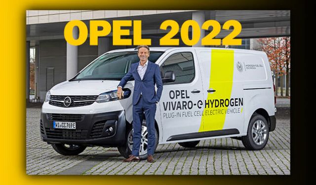 Opel Vivaro-e HYDROGEN ile hidrojenli bir geleceğe