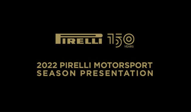 Pirelli 2022 motorsporları sezonunun ana başlıkları