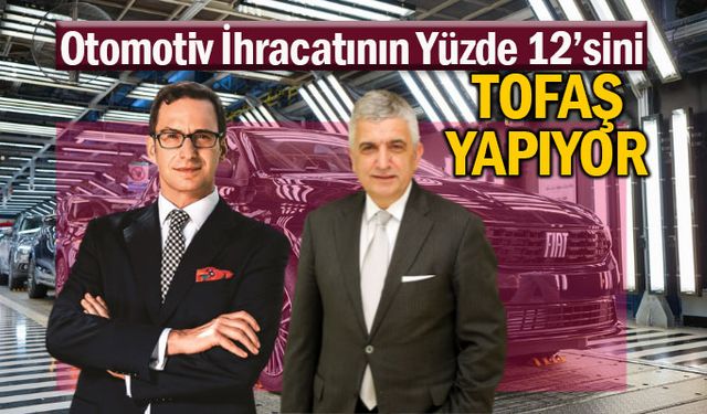 Tofaş’ta, yerli üretim payı yüzde 97’ye çıktı!