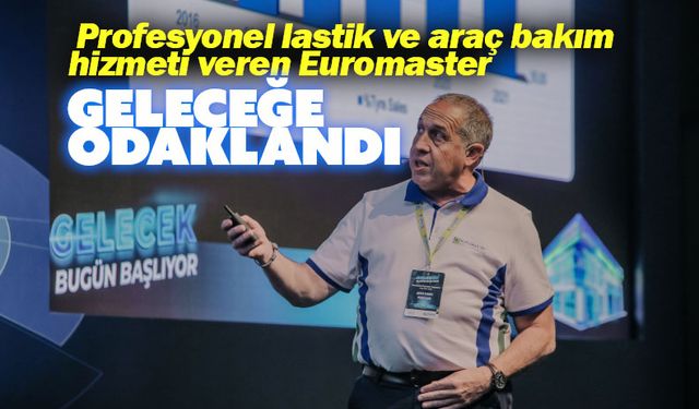 Euromaster’da Hedef  Elektrikli Araç Bakımı