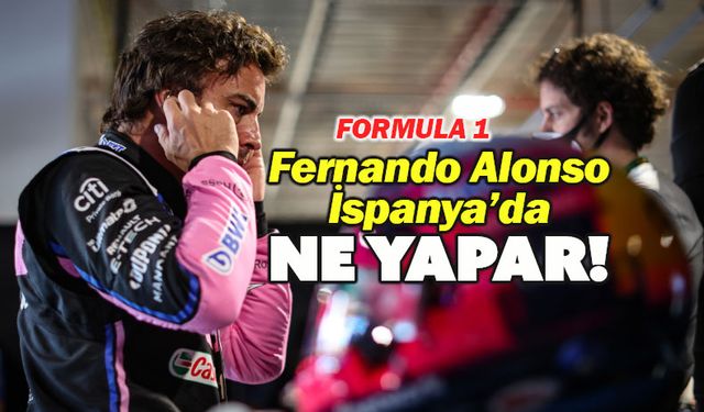 BWT Alpine F1 Team'in Formula 1 İspanya Grand Prix'si kozu Alonso!