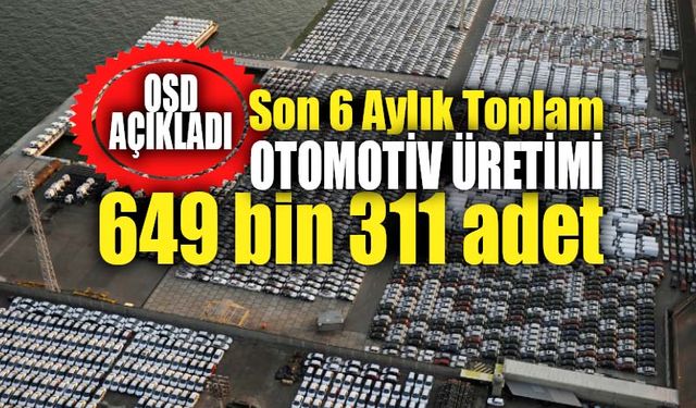 Türkiye, 382 bin otomobil üretti 271 binini ihraç etti