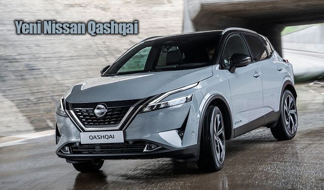 Yeni Nissan Qashqai ve Yeni Nissan Juke Kampanya Detayları