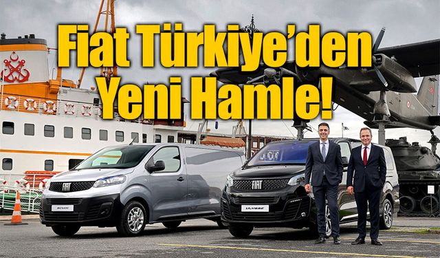 Fiat Türkiye Ticari Araç Pazarı'nda Scudo ve Fiat Ulysse ile vites büyüttü