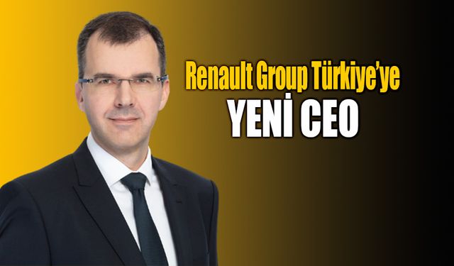 Renault Group Türkiye'ye önemli atama