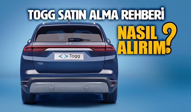 Togg T10X için ön sipariş ve çekiliş rehberi