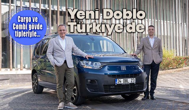 Yeni nesil Fiat Doblo lansman fiyatlarıyla satışa sunuldu