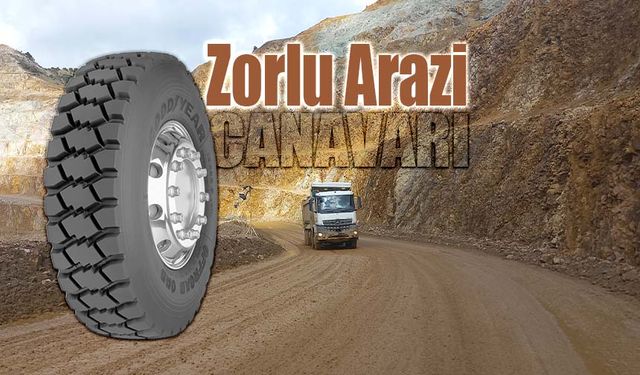 Maden taşımacılığı ve zorlu şantiyeler için: Goodyear ORD