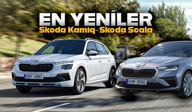 Yeni Skoda Scala ve Kamiq Daha Etkileyici Tasarımıyla Tanıtıldı