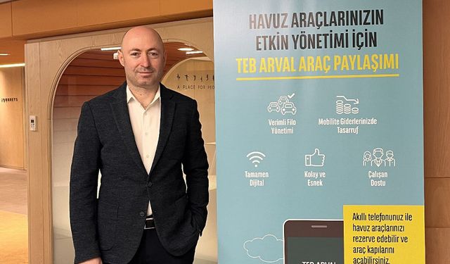 TEB Arval'dan yeni “Kurumsal Araç Paylaşımı” çözümü