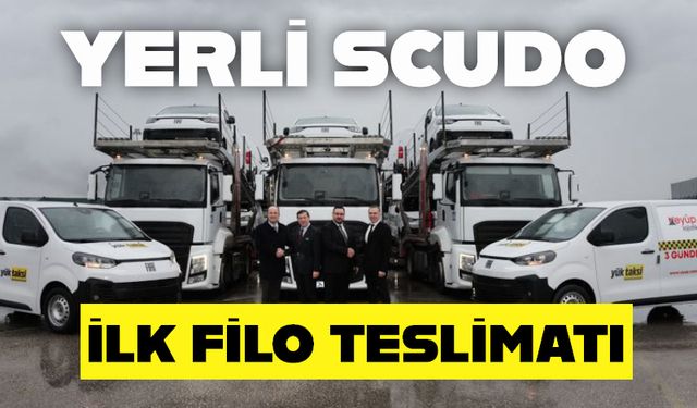 Scudo’nun Tofaş’ta üretilen, yerli versiyonunun ilk filo teslimatı gerçekleşti