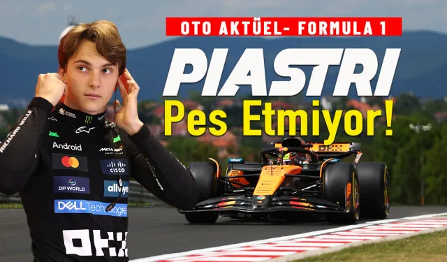 F1 Macaristan GP'si FP3: Piastri İlk Kez Zirvede, Red Bull Krizde!