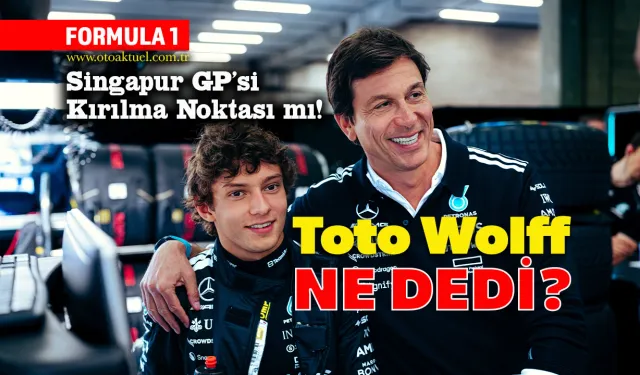 Mercedes, F1 Singapur GP Öncesi Alarmda: “Her Detay Kritik”