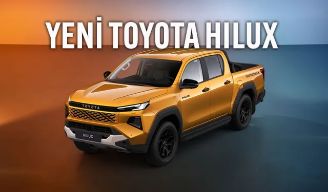Yeni Toyota Hilux 5 farklı motor seçeneği ile geliyor!