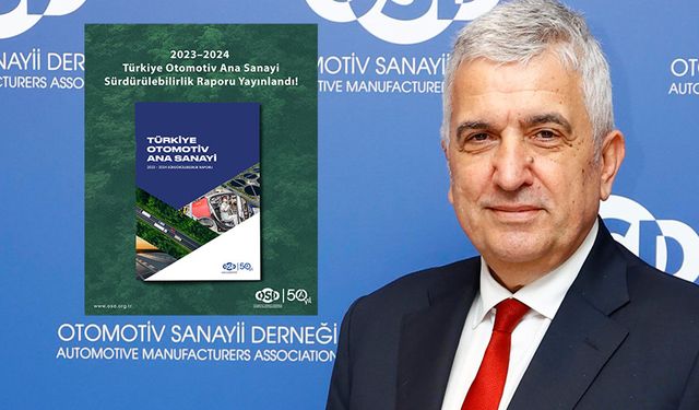 OSD: Türk Otomotiv Sanayii Yeşil Dönüşümde Hızlanıyor