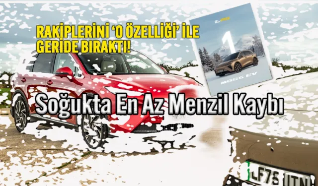 MG, Dünyanın En Zorlu Menzil Testinde 1. Oldu