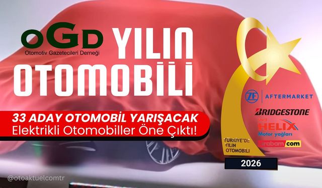 Türkiye’de Yılın Otomobili 2026 Adayları: 33 Model Yarışacak