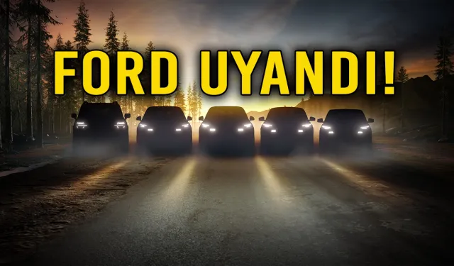 Ford Avrupa İçin Yeni Yol Haritasını Açıkladı