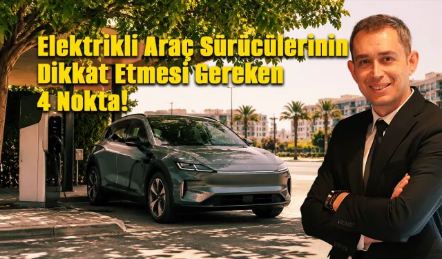Elektrikli Araçların Menzilini Korumak İçin 4 İpucu