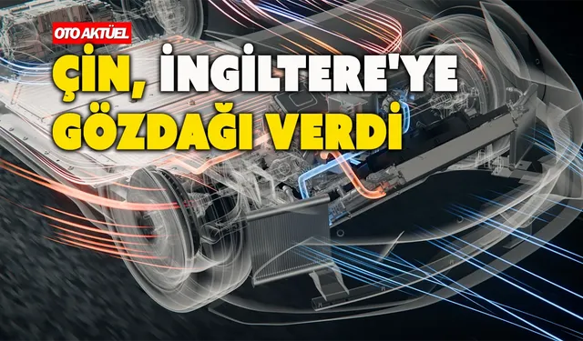 Çin'den İngiltere'ye Elektrikli Araç Vergisi Uyarısı