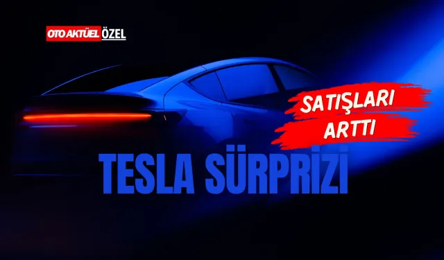 Tesla Avrupa’da yeniden vites yükseltti