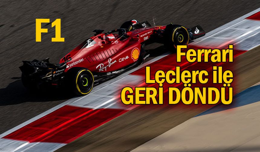 Ferrari güçlü ama Leclerc yarına bakıyor!