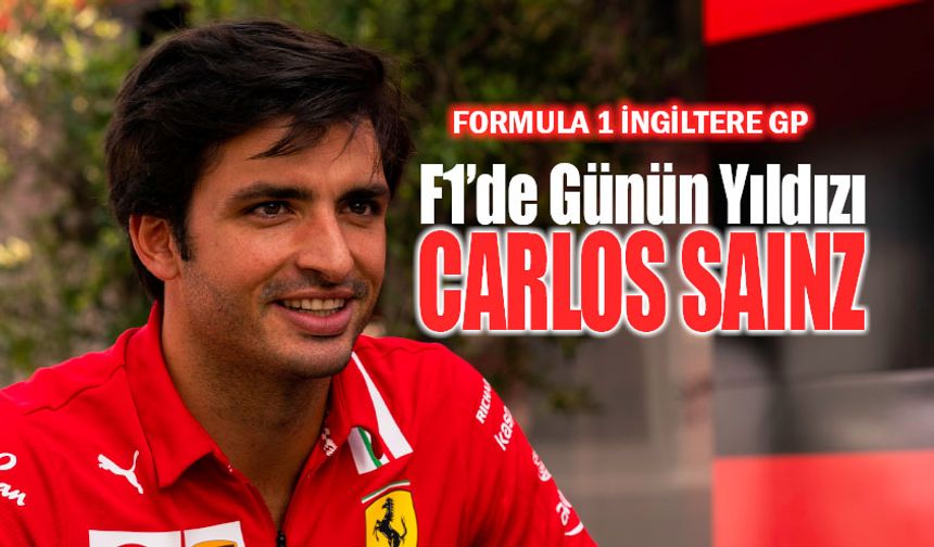 F1 İngiltere GP'sinde pole pozisyon Carlos Sainz'in
