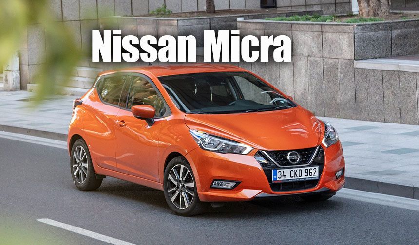 Sıra beklemeden Nissan Micra sahibi olma fırsatı