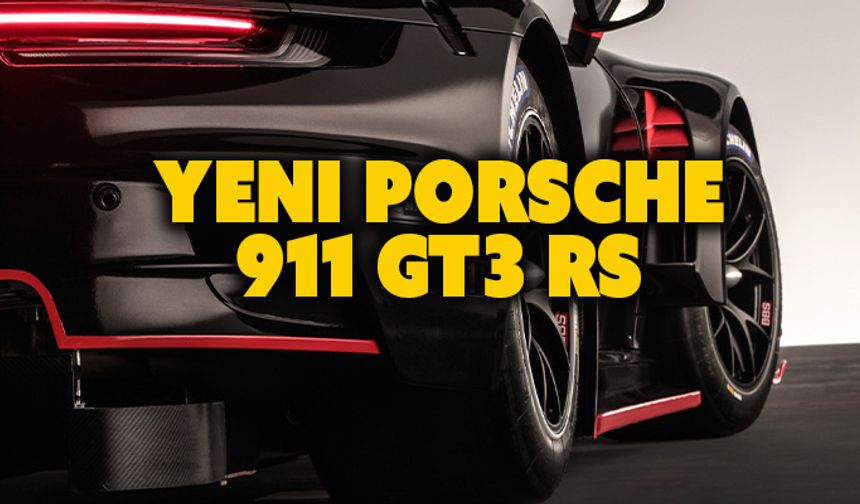 Yüksek performansın adı: Yeni Porsche 911 GT3 RS