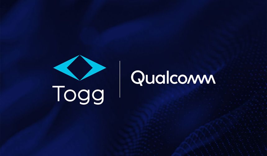 Togg’da Qualcomm çözümleri kullanılacak