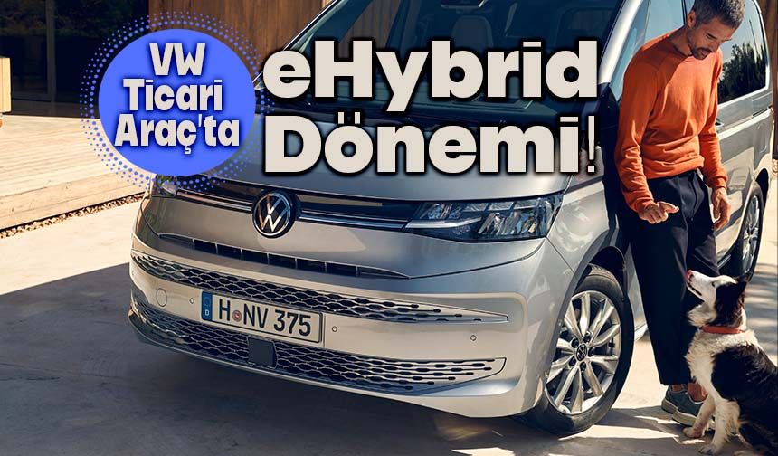 Volkswagen Ticari Araç eHybrid Multivan ne zaman gelecek?