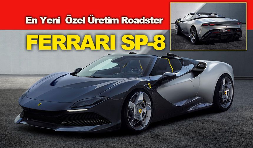 Çift turbolu 3.9 litre V8 motorlu özel seri Ferrari SP-8