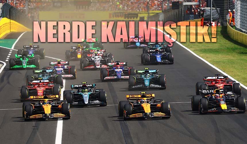 Formula 1 yarışı ne zaman saat kaçta!