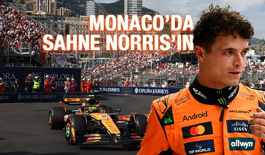 F1 Monaco GP'sinde Lando Norris Pole Pozisyonda