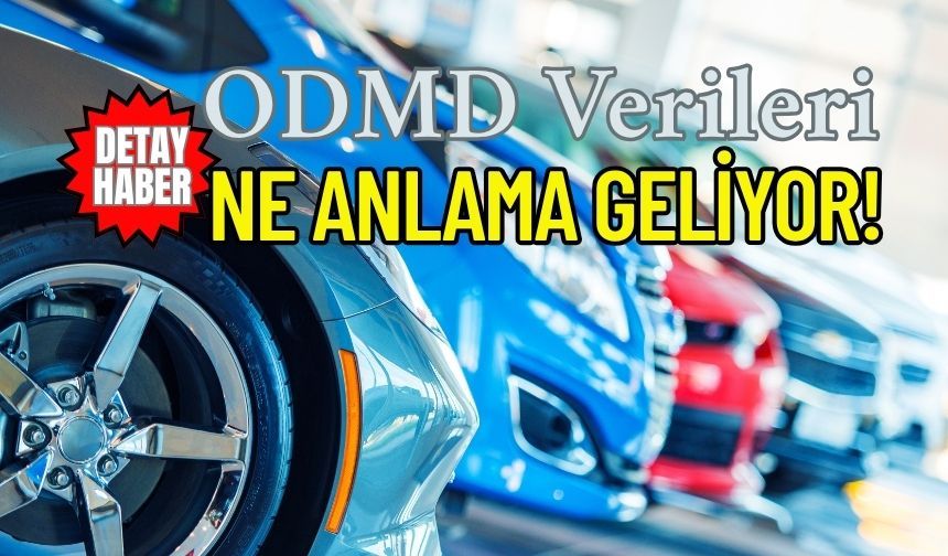 ODMD, Otomobil ve Hafif Ticaride Haziran Verilerini Açıkladı